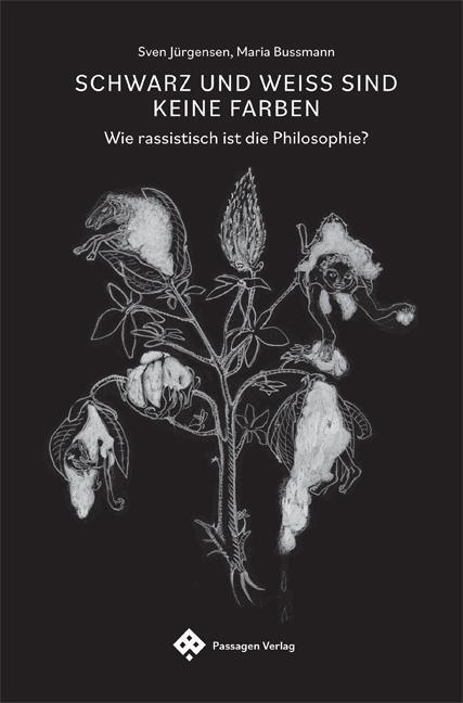 Cover: 9783709205686 | Schwarz und Weiß sind keine Farben | Sven Jürgensen (u. a.) | Buch