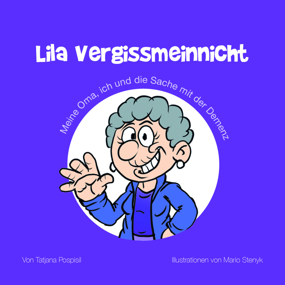 Cover: 9783991050032 | LILA VERGISS MEIN NICHT | Tatjana Pospisil | Taschenbuch | Deutsch