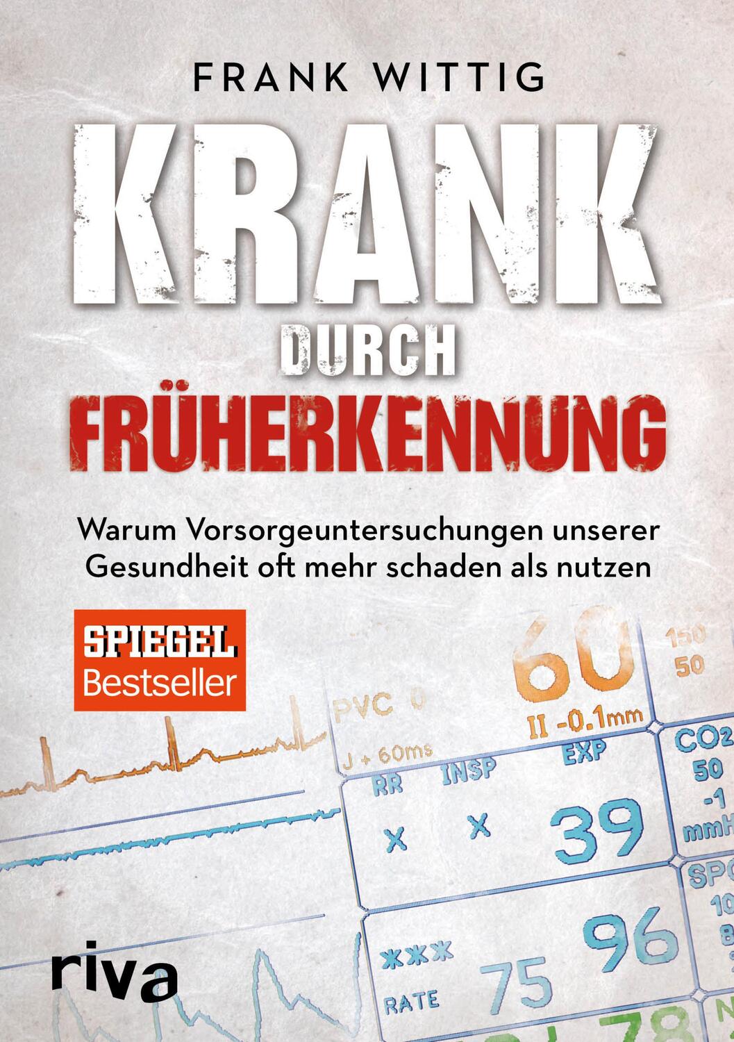 Cover: 9783742305466 | Krank durch Früherkennung | Frank Wittig | Taschenbuch | Deutsch