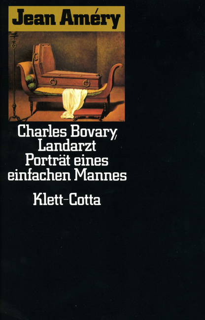 Cover: 9783608933291 | Charles Bovary, Landarzt | Porträt eines einfachen Mannes | Jean Amery