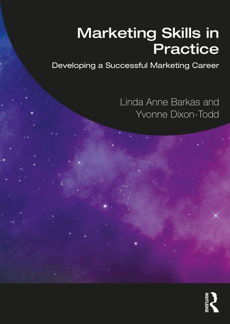 Cover: 9781032429748 | Marketing Skills in Practice | Linda Anne Barkas (u. a.) | Taschenbuch
