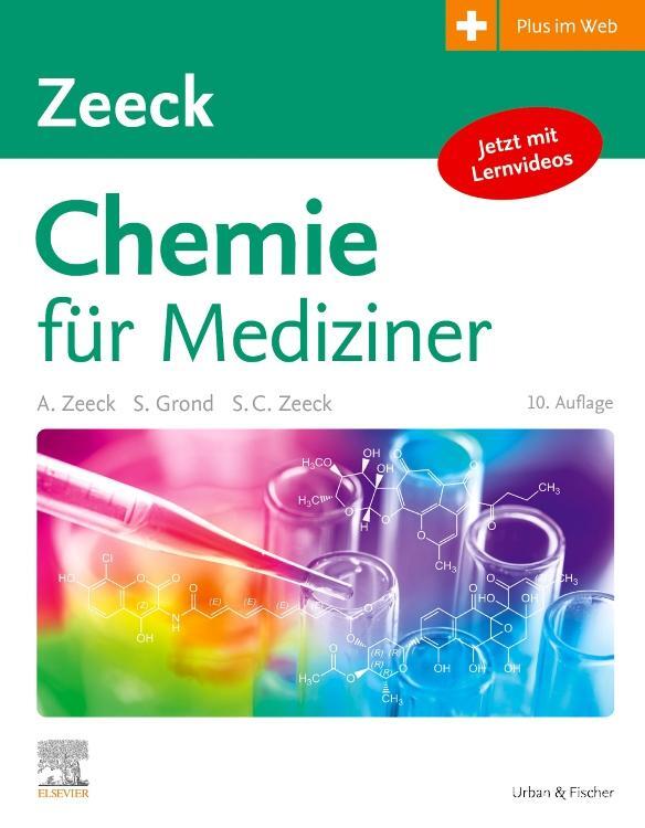 Cover: 9783437424021 | Chemie für Mediziner | Axel Zeeck (u. a.) | Taschenbuch | Deutsch