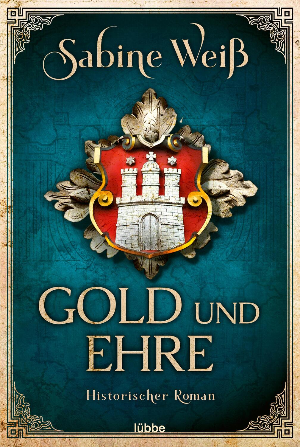 Cover: 9783404184835 | Gold und Ehre | Historischer Roman | Sabine Weiß | Taschenbuch | 2021