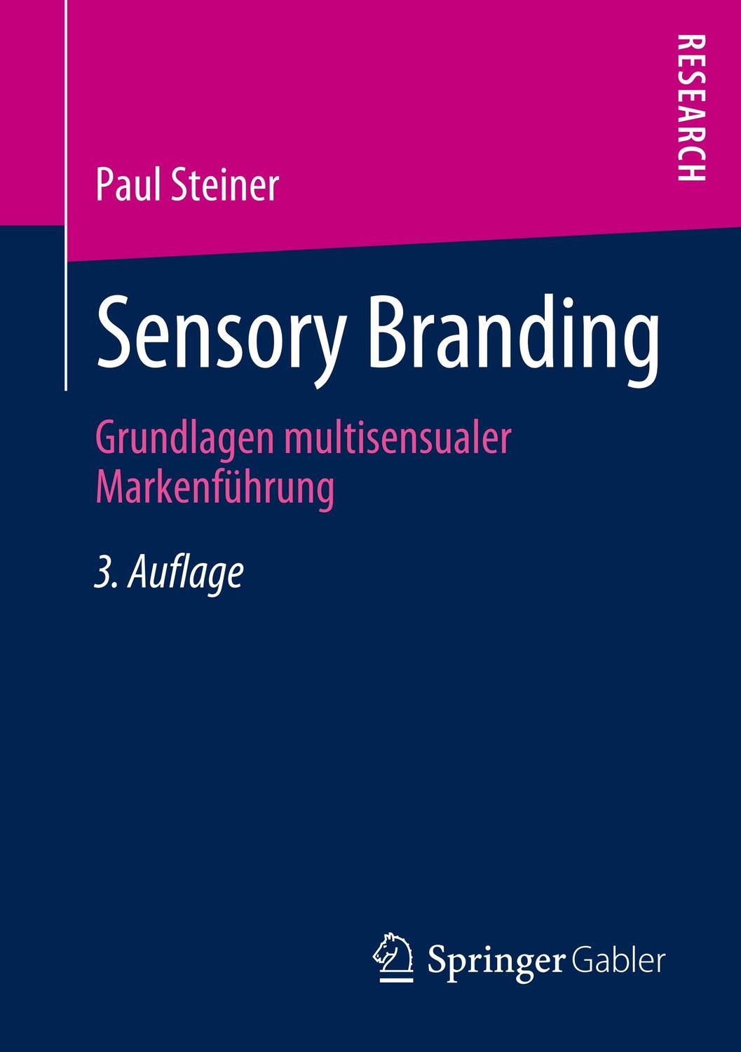 Cover: 9783658298296 | Sensory Branding | Grundlagen multisensualer Markenführung | Steiner