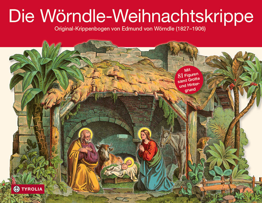 Cover: 9783702236229 | Die Wörndle-Weihnachtskrippe | Edmund von Wörndle | Stück | 2019