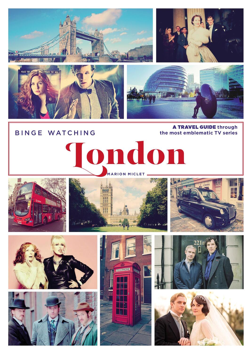 Cover: 9782374951232 | Binge Watching London | Marion Miclet | Taschenbuch | Englisch | 2019