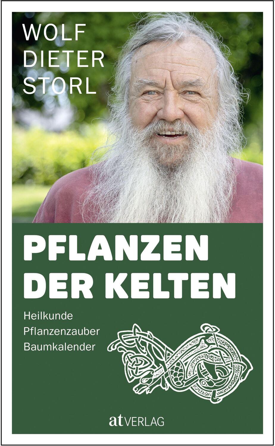 Cover: 9783855027057 | Pflanzen der Kelten | Heilkunde, Pflanzenzauber, Baumkalender | Storl