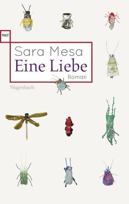 Cover: 9783803128645 | Eine Liebe | Sara Mesa | Taschenbuch | Deutsch | 2023 | Wagenbach, K