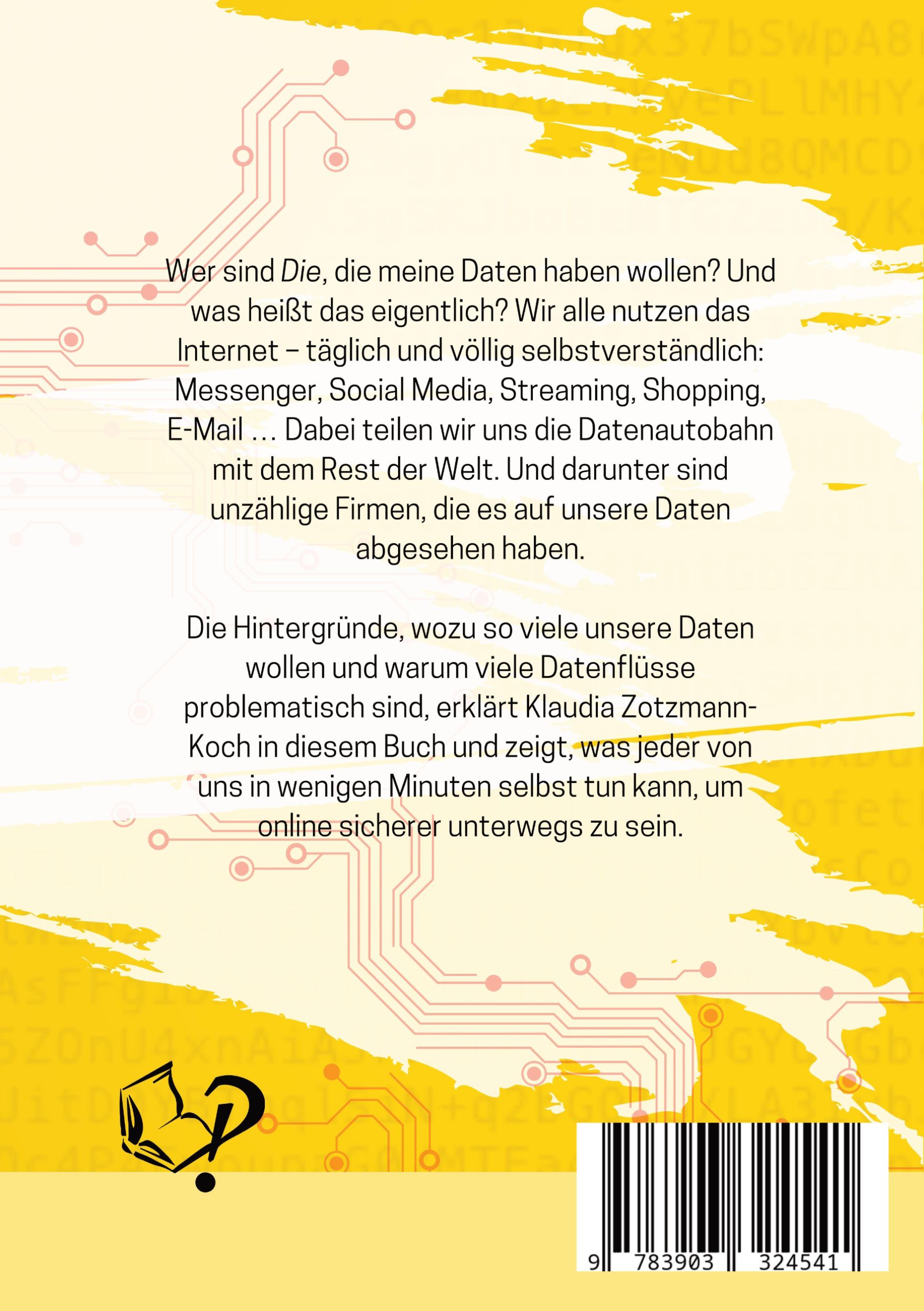 Rückseite: 9783903324541 | Dann haben die halt meine Daten. Na und?! | Klaudia Zotzmann-Koch