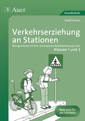 Cover: 9783403067658 | Verkehrserziehung an Stationen 1/2 | Sandra Sommer | Broschüre | 2011