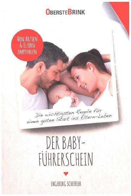 Cover: 9783934333628 | Der Baby-Führerschein | Ingeborg Scheffler | Taschenbuch | 2017