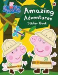 Cover: 9781409312130 | Peppa Pig: Amazing Adventures Sticker Book | Peppa Pig | Taschenbuch