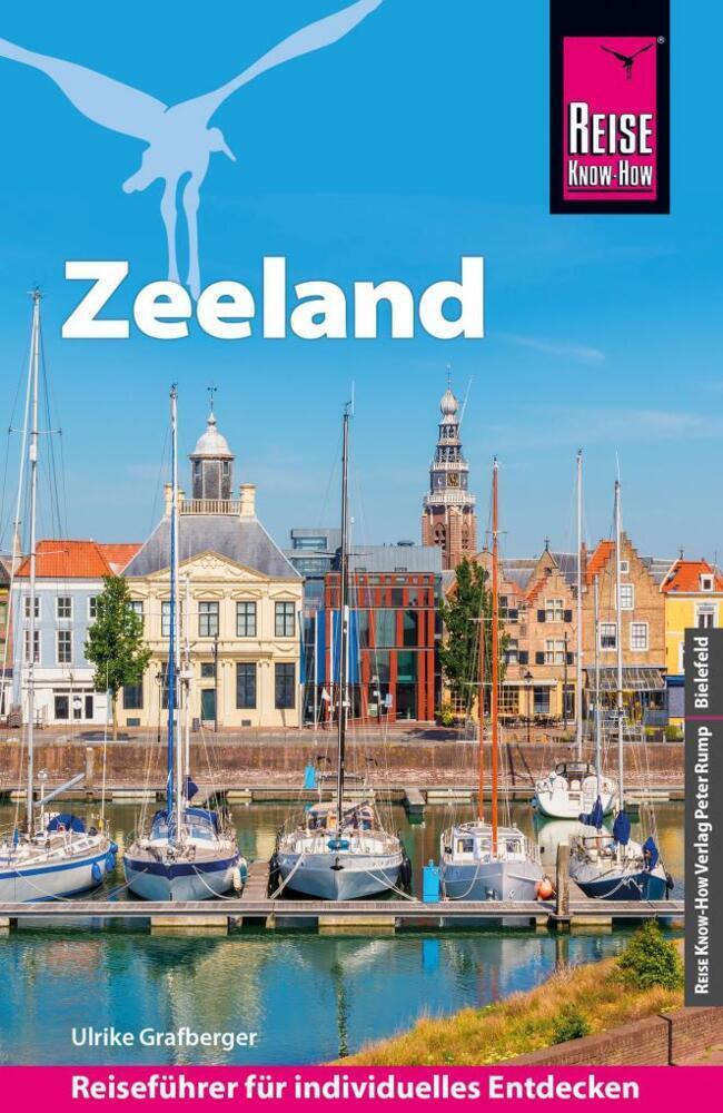 Cover: 9783831735068 | Reise Know-How Reiseführer Zeeland mit Extra-Tipps für Kinder | Buch
