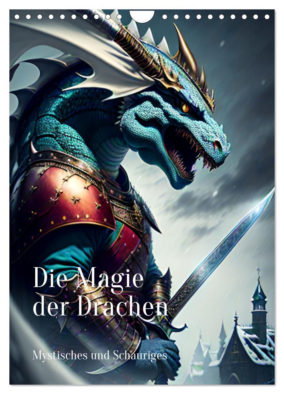 Cover: 9783383689536 | Die Magie der Drachen - Mystisches und Schauriges (Wandkalender...