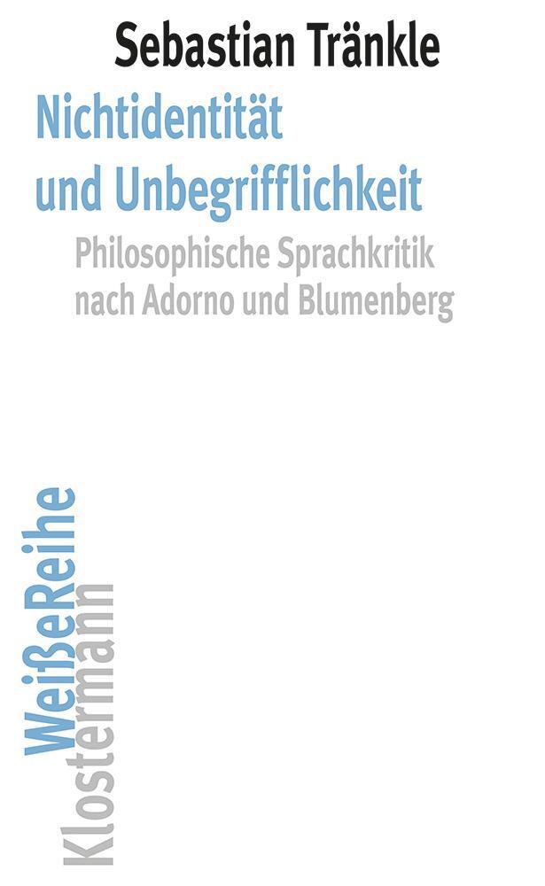 Cover: 9783465045809 | Nichtidentität und Unbegrifflichkeit | Sebastian Tränkle | Taschenbuch