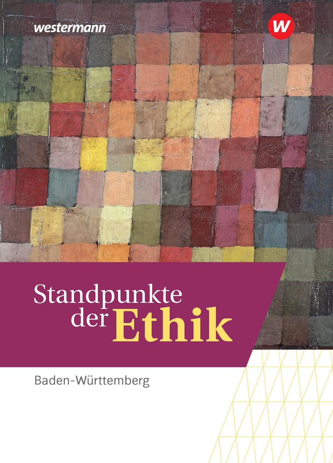 Cover: 9783141613247 | Standpunkte der Ethik. Schülerband. Lehr- und Arbeitsbuch für die...