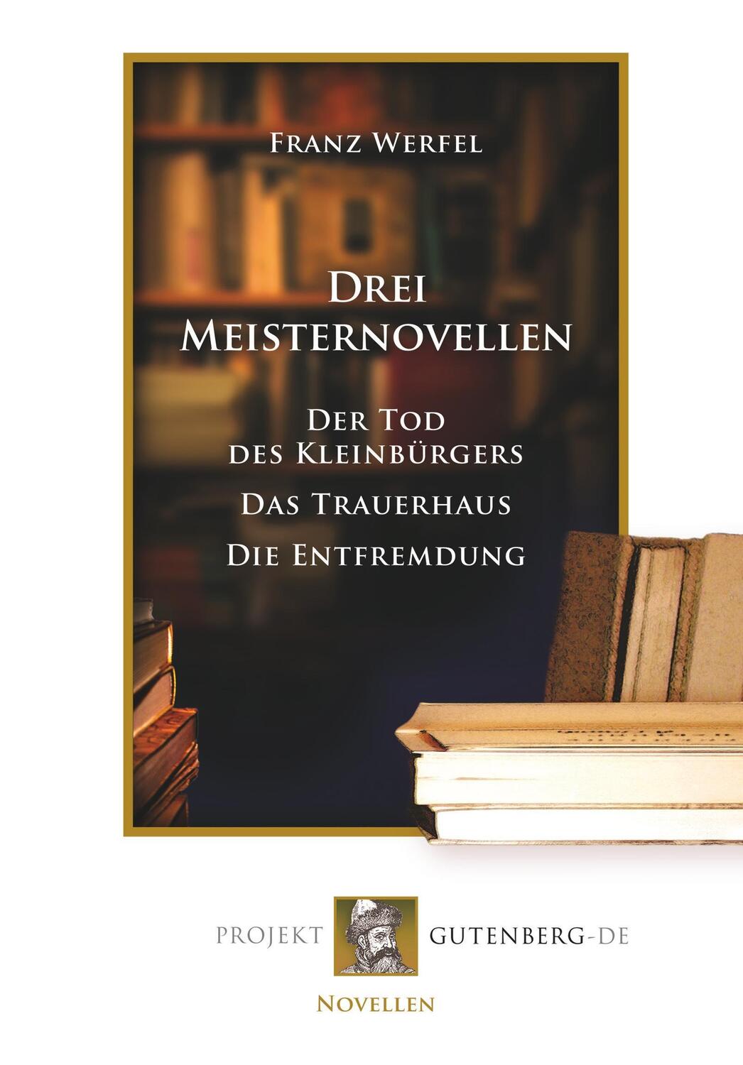 Cover: 9783865118608 | Drei Meisternovellen | Franz Werfel | Taschenbuch | Paperback | 2018