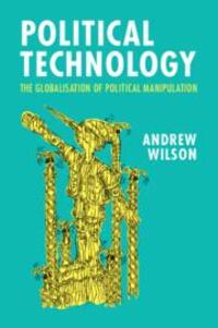 Cover: 9781009355339 | Political Technology | The Globalisation of Political Manipulation