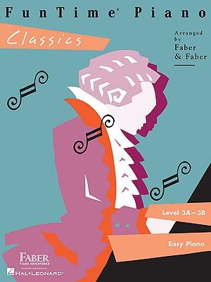 Cover: 674398200764 | Funtime Piano Classics - Level 3a-3b | Taschenbuch | Buch | Englisch