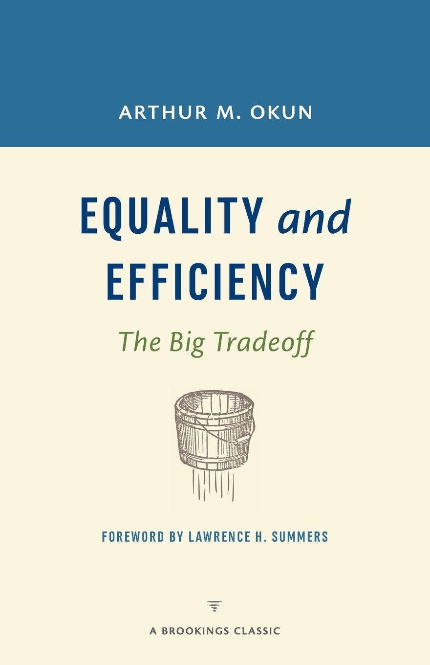 Cover: 9780815726531 | Equality and Efficiency REV | The Big Tradeoff | Arthur M. Okun | Buch