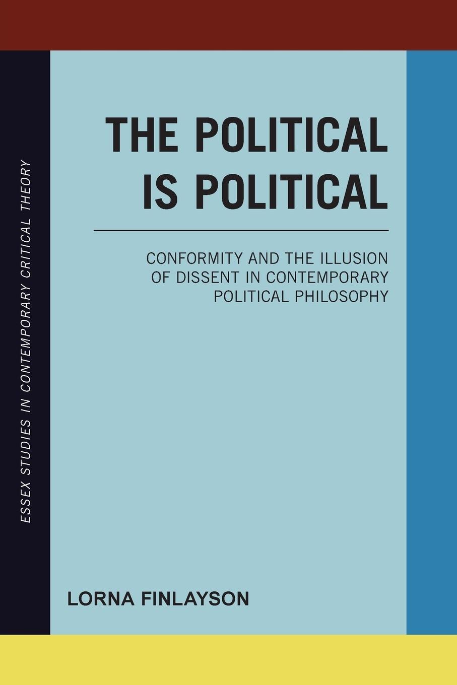 Cover: 9781783482870 | The Political is Political | Lorna Finlayson | Taschenbuch | Paperback