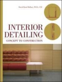 Cover: 9780470504970 | Interior Detailing | Concept to Construction | David Kent Ballast