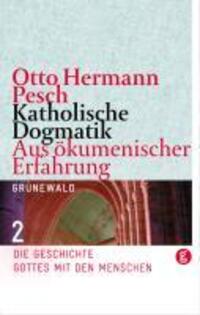 Cover: 9783786726388 | Katholische Dogmatik | Otto H Pesch | Buch | 1045 S. | Deutsch | 2010