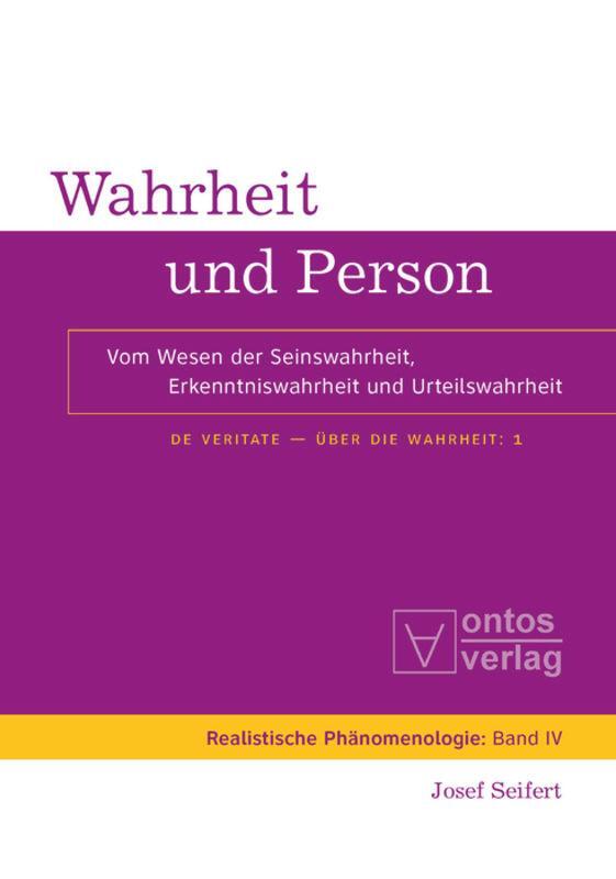 Cover: 9783110330052 | Wahrheit und Person | Josef Seifert | Buch | 492 S. | Deutsch | 2009