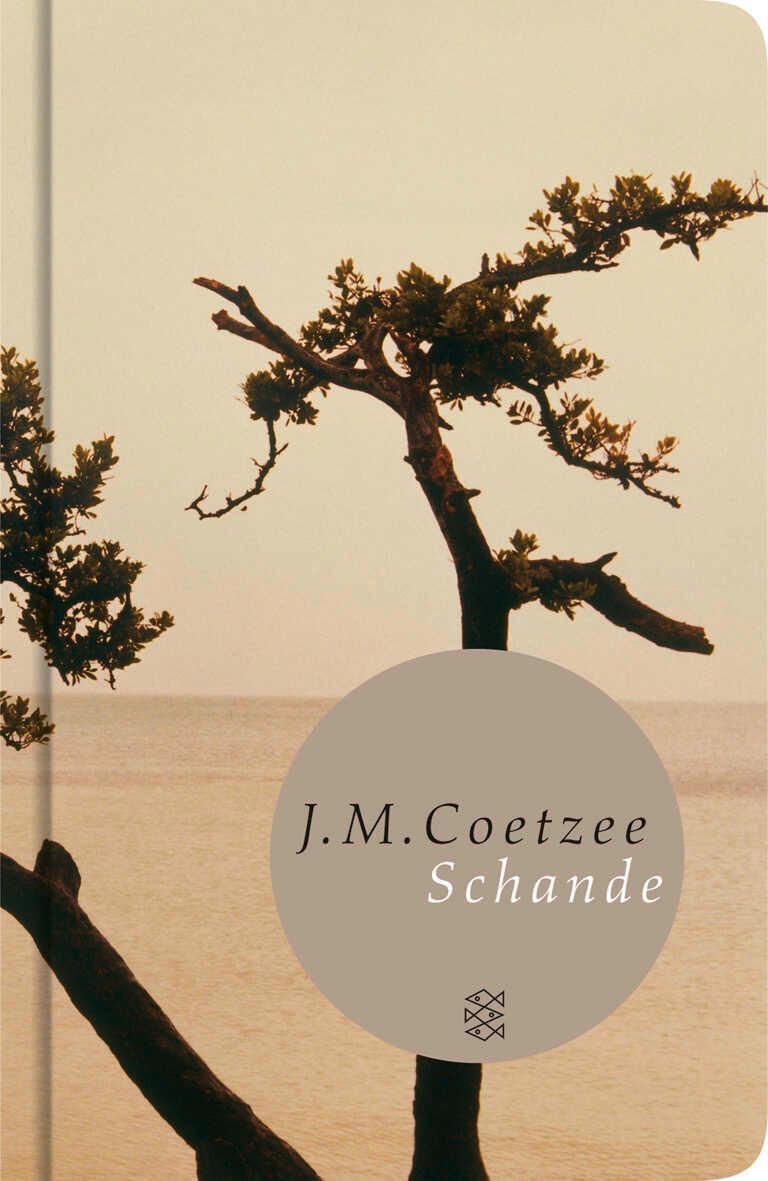 Cover: 9783596509515 | Schande | J. M. Coetzee | Buch | Fischer TaschenBibliothek | 343 S.