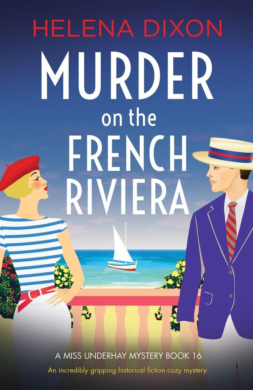 Cover: 9781837900602 | Murder on the French Riviera | Helena Dixon | Taschenbuch | Paperback