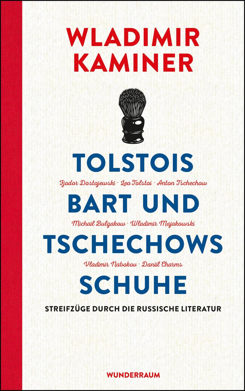 Bild: 9783336548132 | Tolstois Bart und Tschechows Schuhe | Wladimir Kaminer | Buch | 320 S.