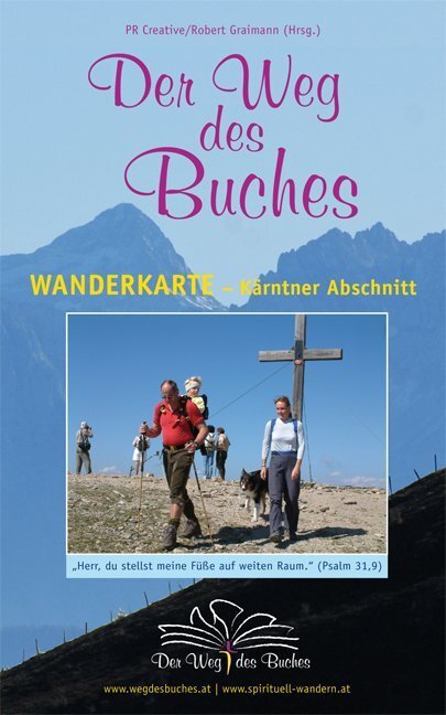 Cover: 9783708404301 | Der Weg des Buches | Wanderkarte - Kärntner Abschnitt | Graimann