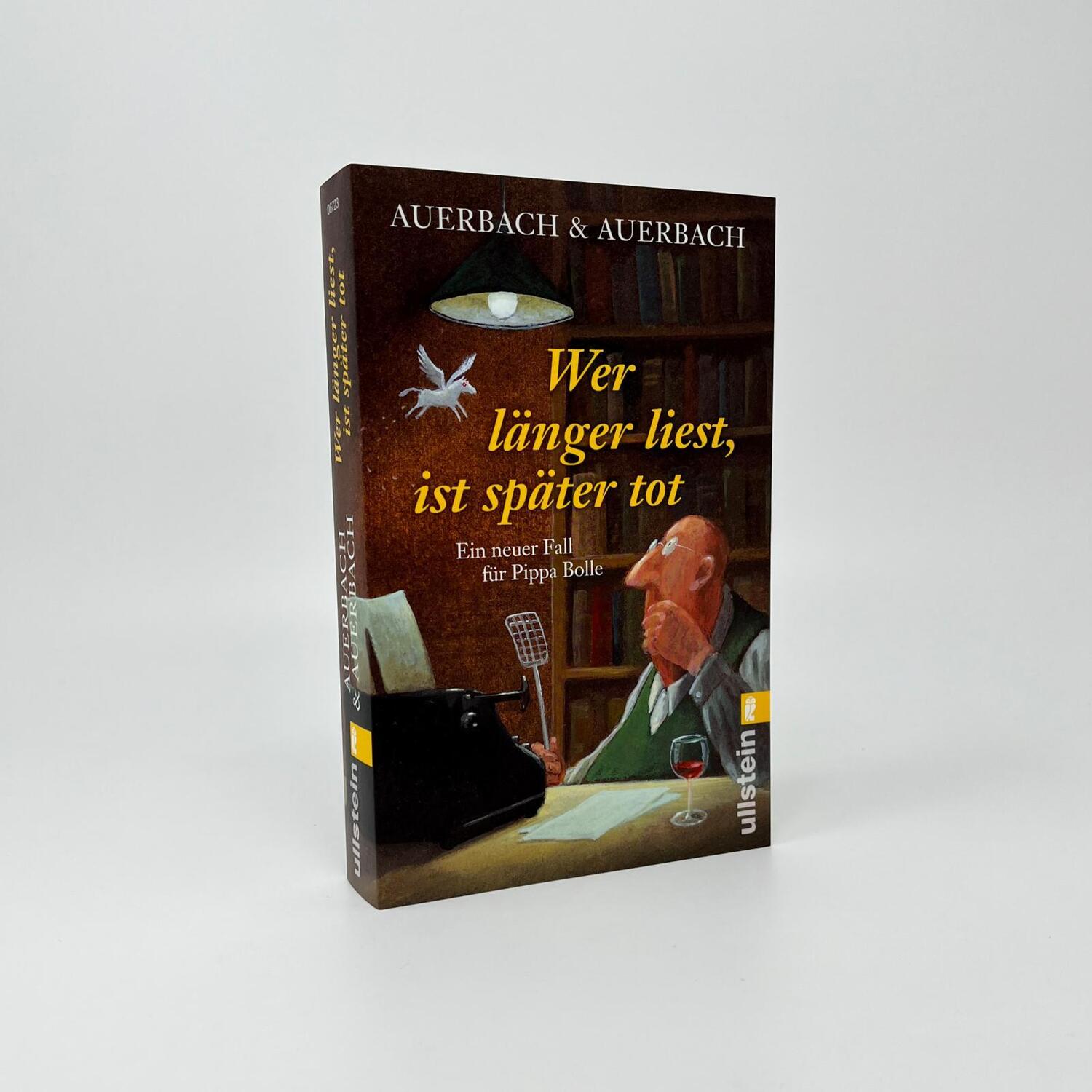 Bild: 9783548067230 | Wer länger liest, ist später tot | Auerbach &amp; Auerbach | Taschenbuch