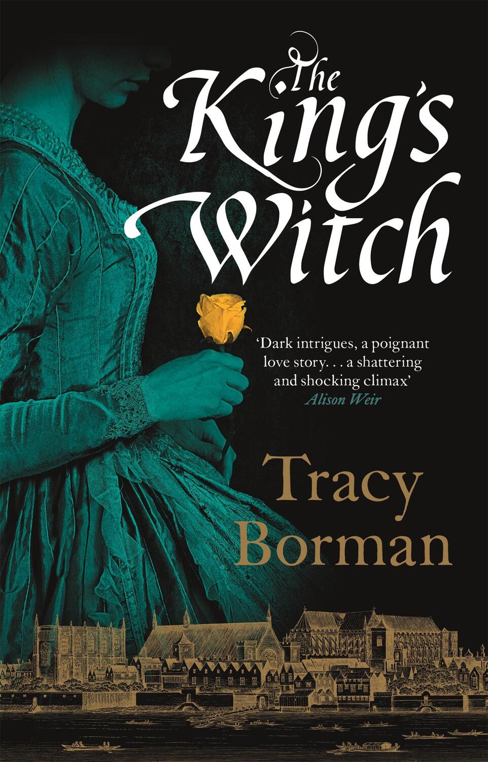 Cover: 9781473662339 | The King's Witch | Tracy Borman | Taschenbuch | Englisch | 2019