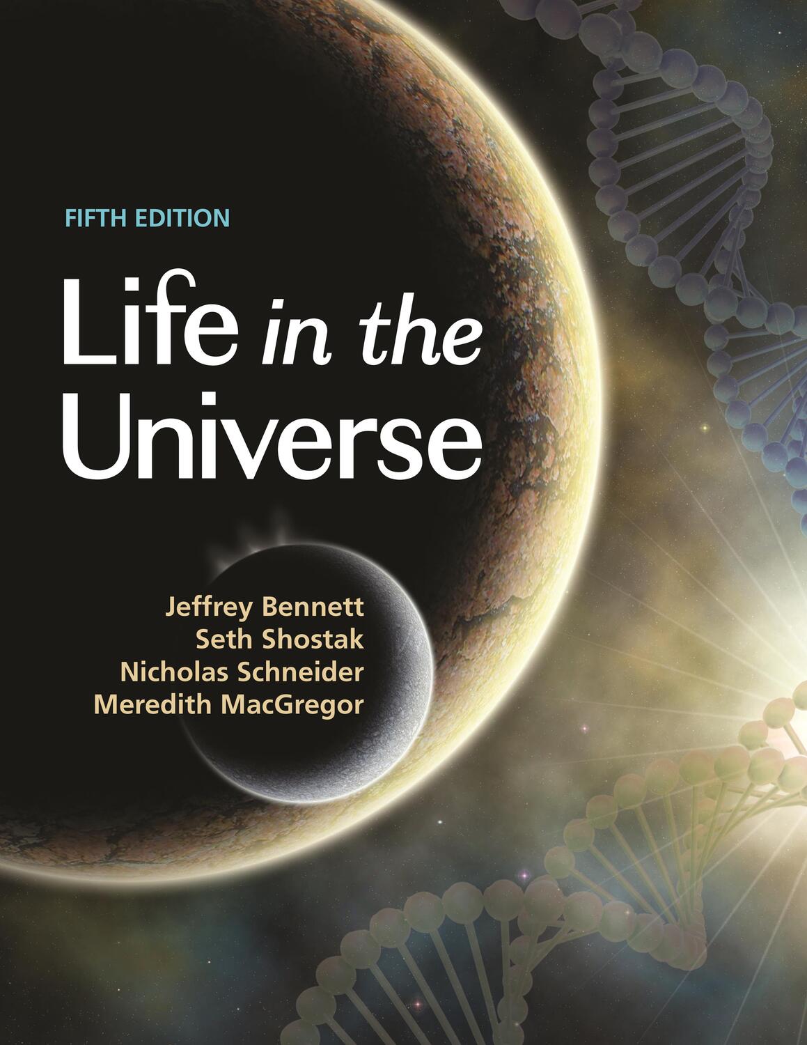 Cover: 9780691241784 | Life in the Universe, 5th Edition | Jeffrey Bennett (u. a.) | Buch