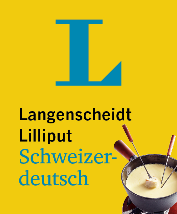 Cover: 9783125144064 | Langenscheidt Lilliput Schweizerdeutsch | Taschenbuch | Deutsch | 2021