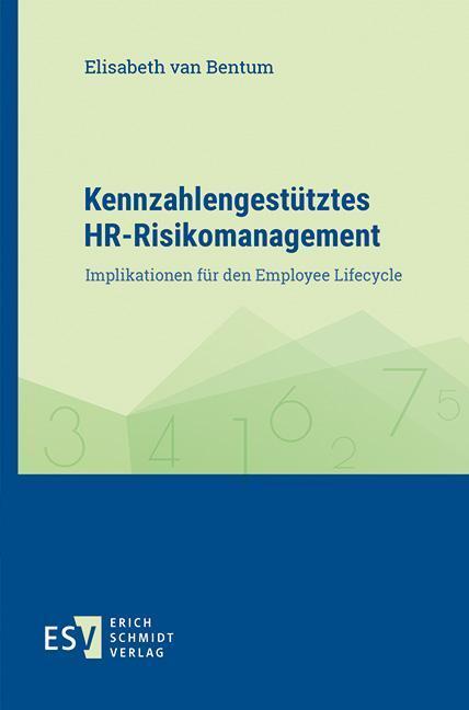 Cover: 9783503211135 | Kennzahlengestütztes HR-Risikomanagement | Elisabeth van Bentum | Buch