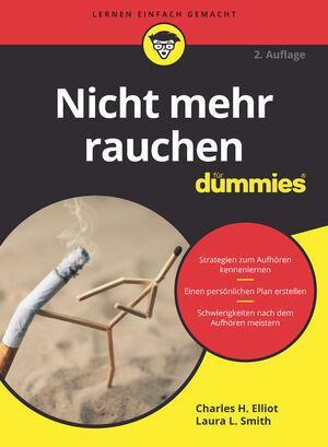 Cover: 9783527718375 | Nicht mehr rauchen für Dummies | Laura L. Smith (u. a.) | Taschenbuch