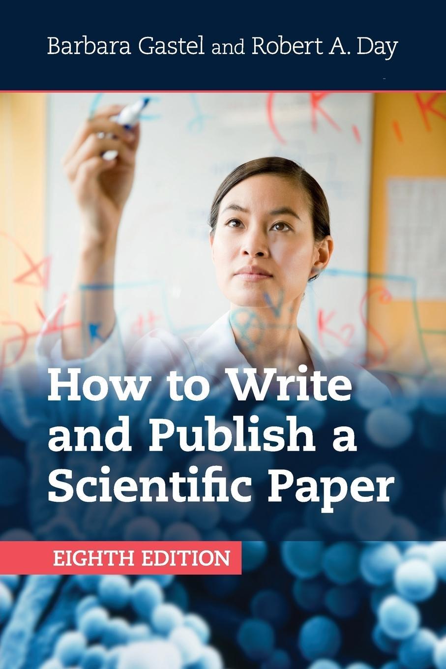 Cover: 9781316640432 | How to Write and Publish a Scientific Paper | Barbara Gastel (u. a.)