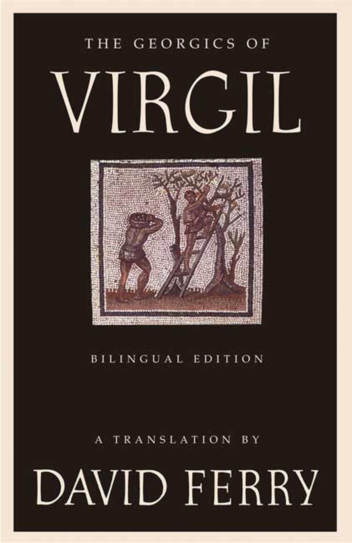 Autor: 9780374530310 | The Georgics of Virgil | David Ferry | Taschenbuch | Paperback | 2006