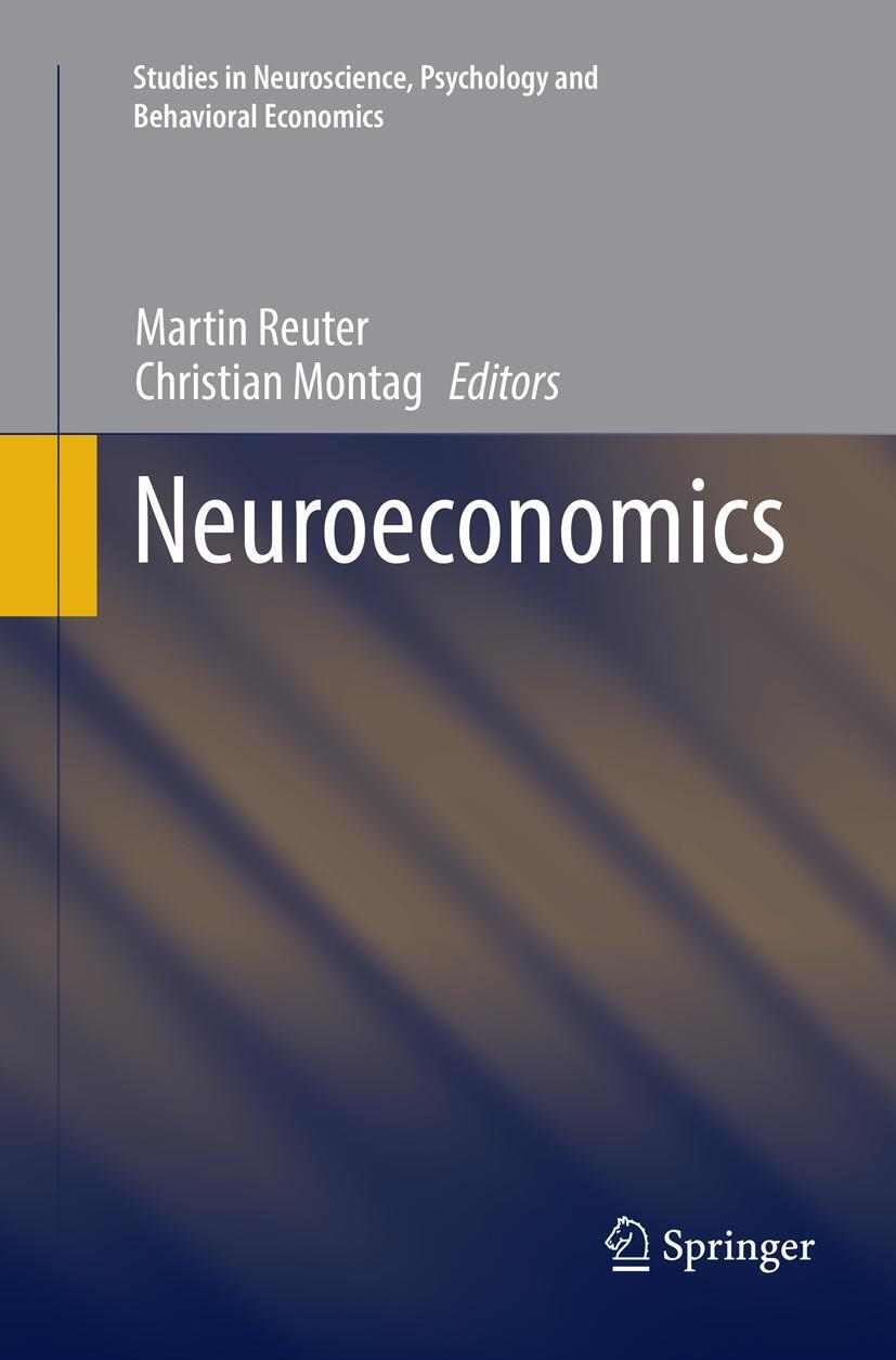 Cover: 9783662568606 | Neuroeconomics | Christian Montag (u. a.) | Taschenbuch | Paperback