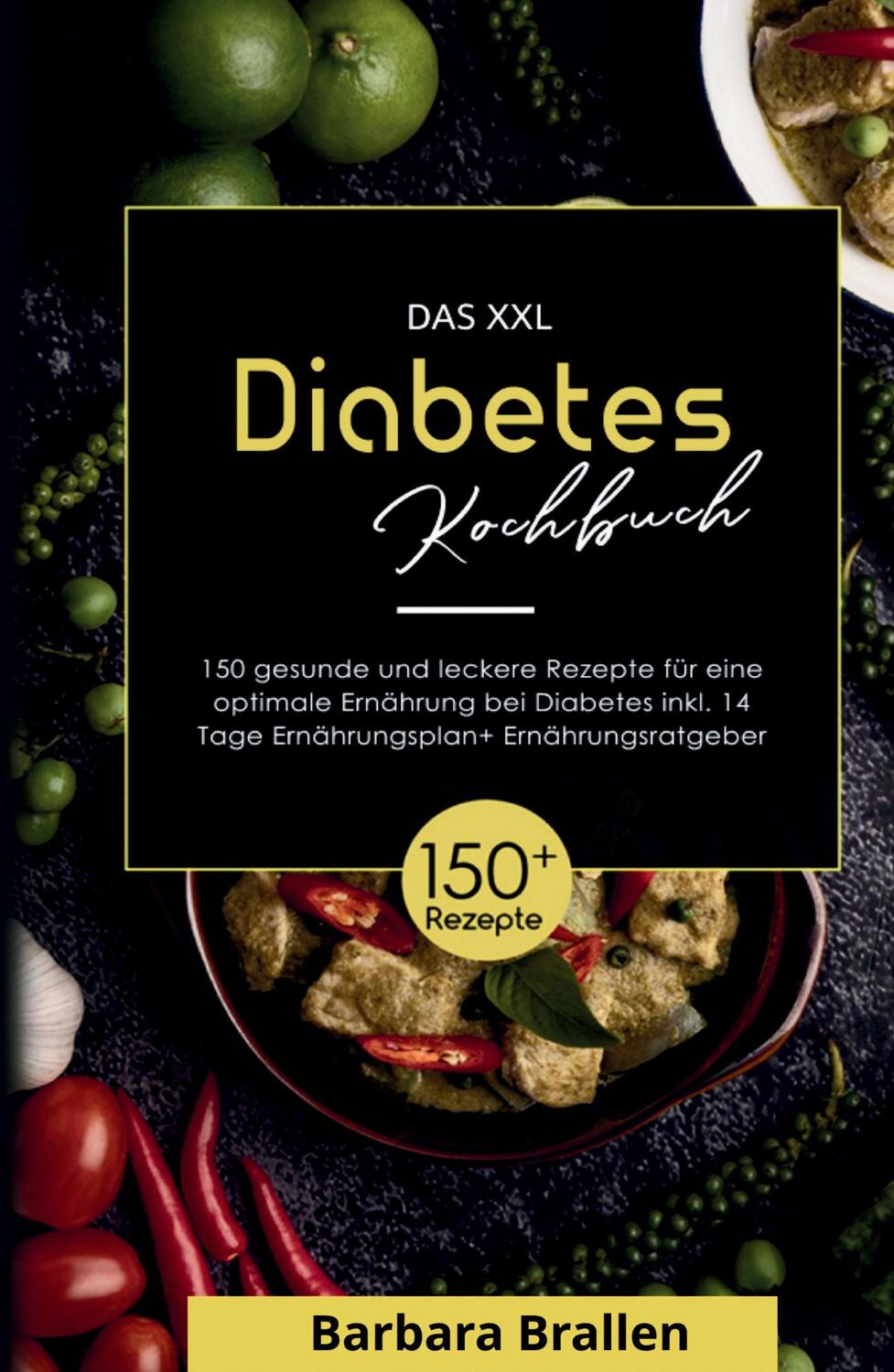 Cover: 9783347812215 | Das XXL Diabetes Kochbuch! Inklusive Nährwerten, Ernährungsplan und...