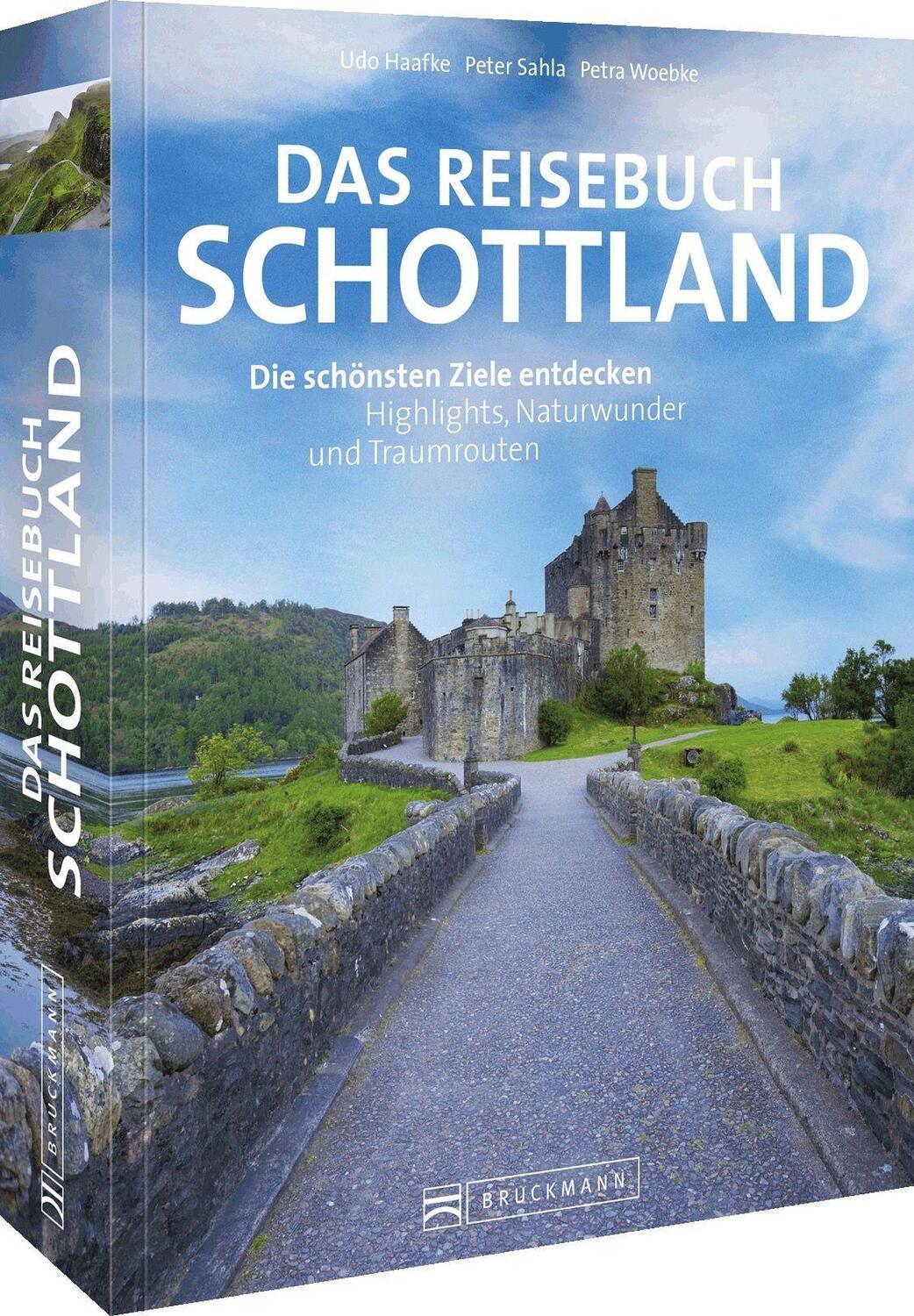 Cover: 9783734328244 | Das Reisebuch Schottland | Udo Haafke (u. a.) | Taschenbuch | Deutsch
