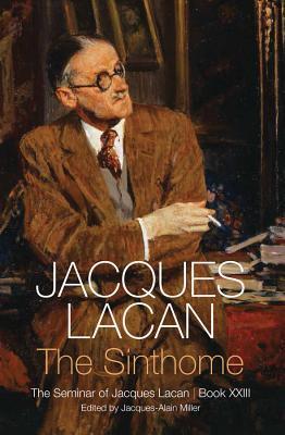 Cover: 9781509510016 | The Sinthome | The Seminar of Jacques Lacan, Book XXIII | Lacan | Buch