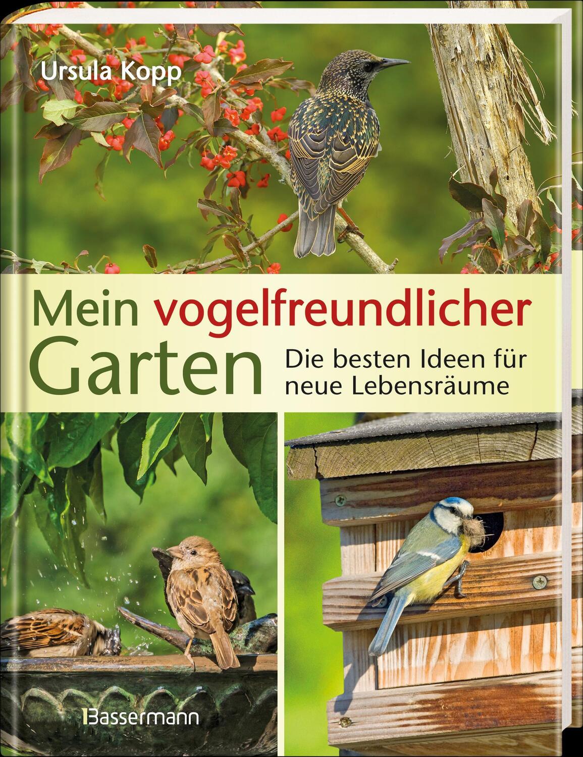 Bild: 9783809438373 | Mein vogelfreundlicher Garten | Ursula Kopp | Buch | 96 S. | Deutsch