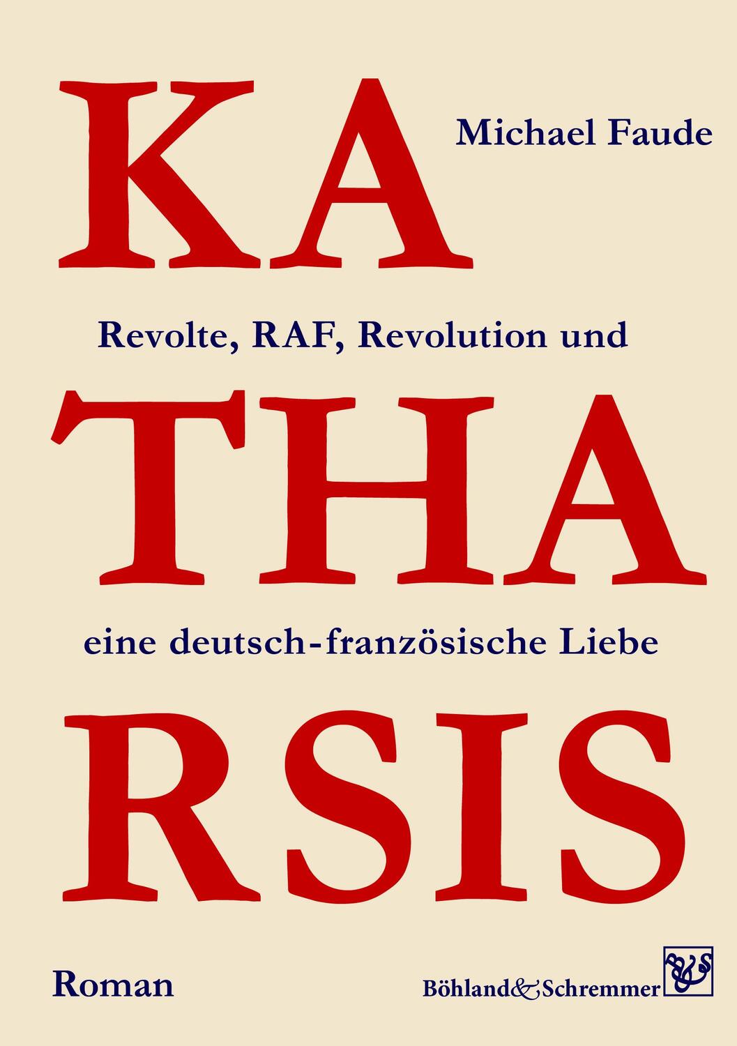 Cover: 9783943622645 | KATHARSIS | Michael Faude | Taschenbuch | 256 S. | Deutsch | 2023