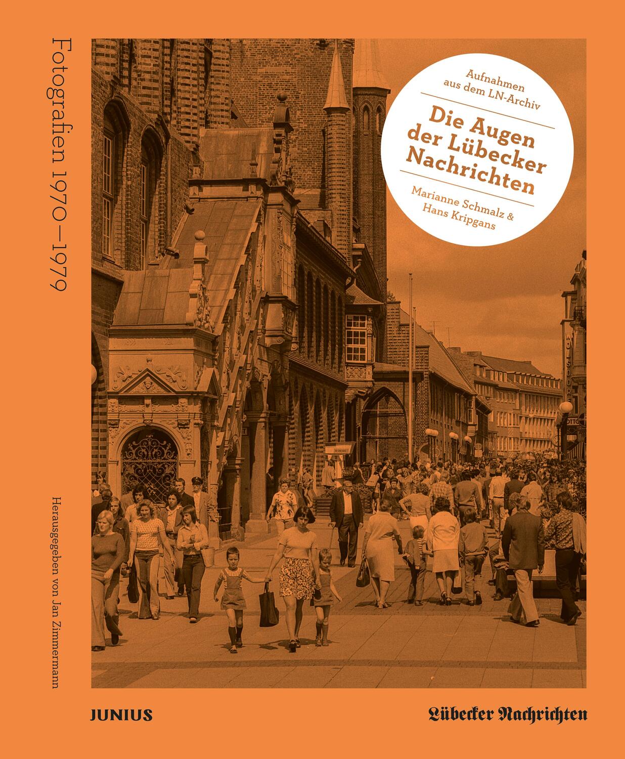 Cover: 9783960605614 | Die Augen der Lübecker Nachrichten | Jan Zimmermann | Buch | 224 S.