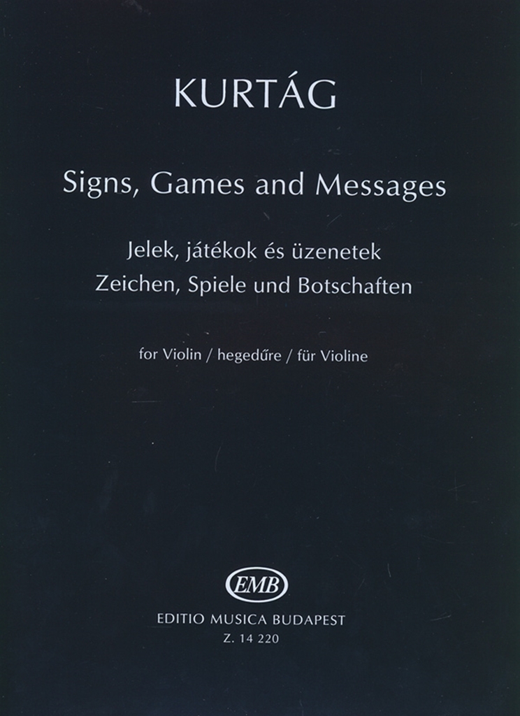 Cover: 9790080142202 | Zeichen, Spiele und Botschaften für Violine | Solo | György Kurtág