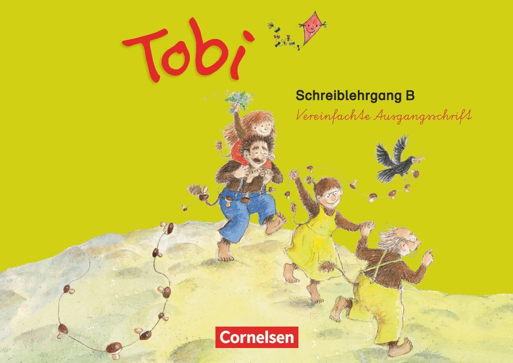 Cover: 9783060816408 | Tobi-Fibel. 1./2. Schuljahr Schreiblehrgang B in Vereinfachter...