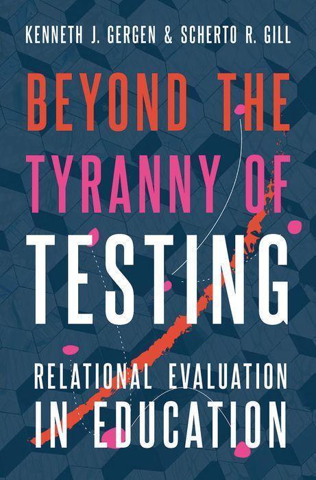 Cover: 9780190872762 | Beyond the Tyranny of Testing | Relational Evaluation in Education